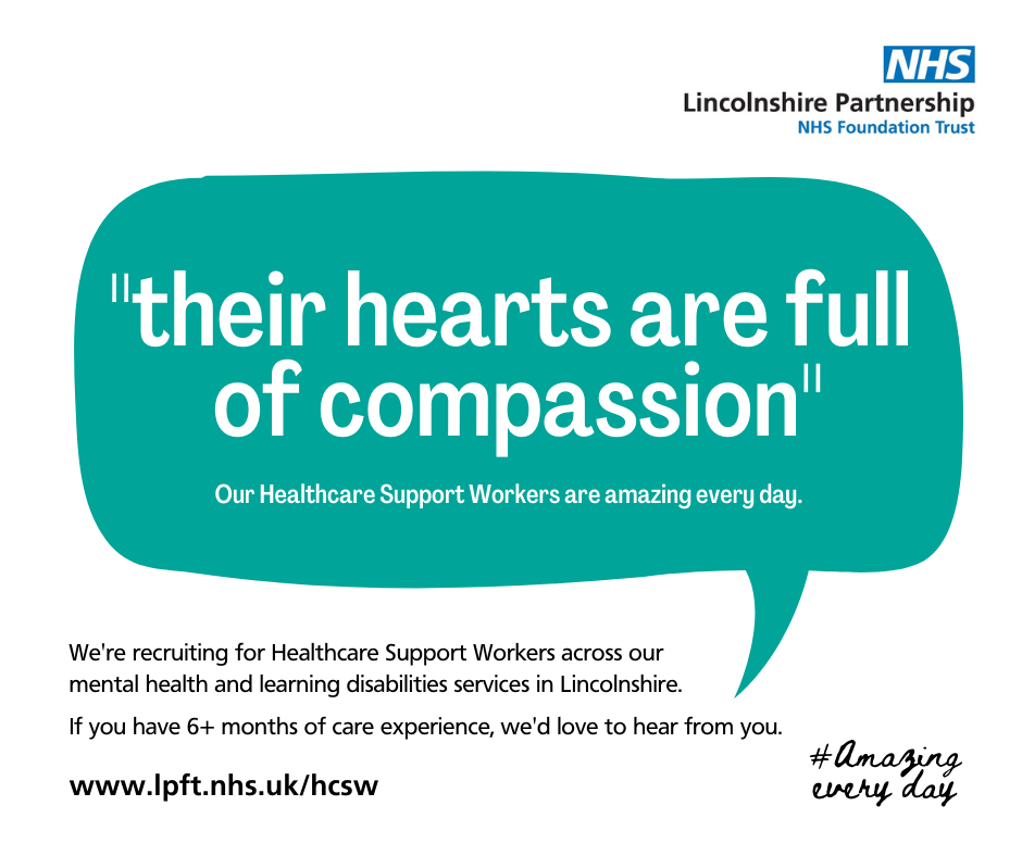 We're recruiting for Healthcare Support Workers across Lincolnshire. Find out more via www.lpft.nhs.uk/hcsw